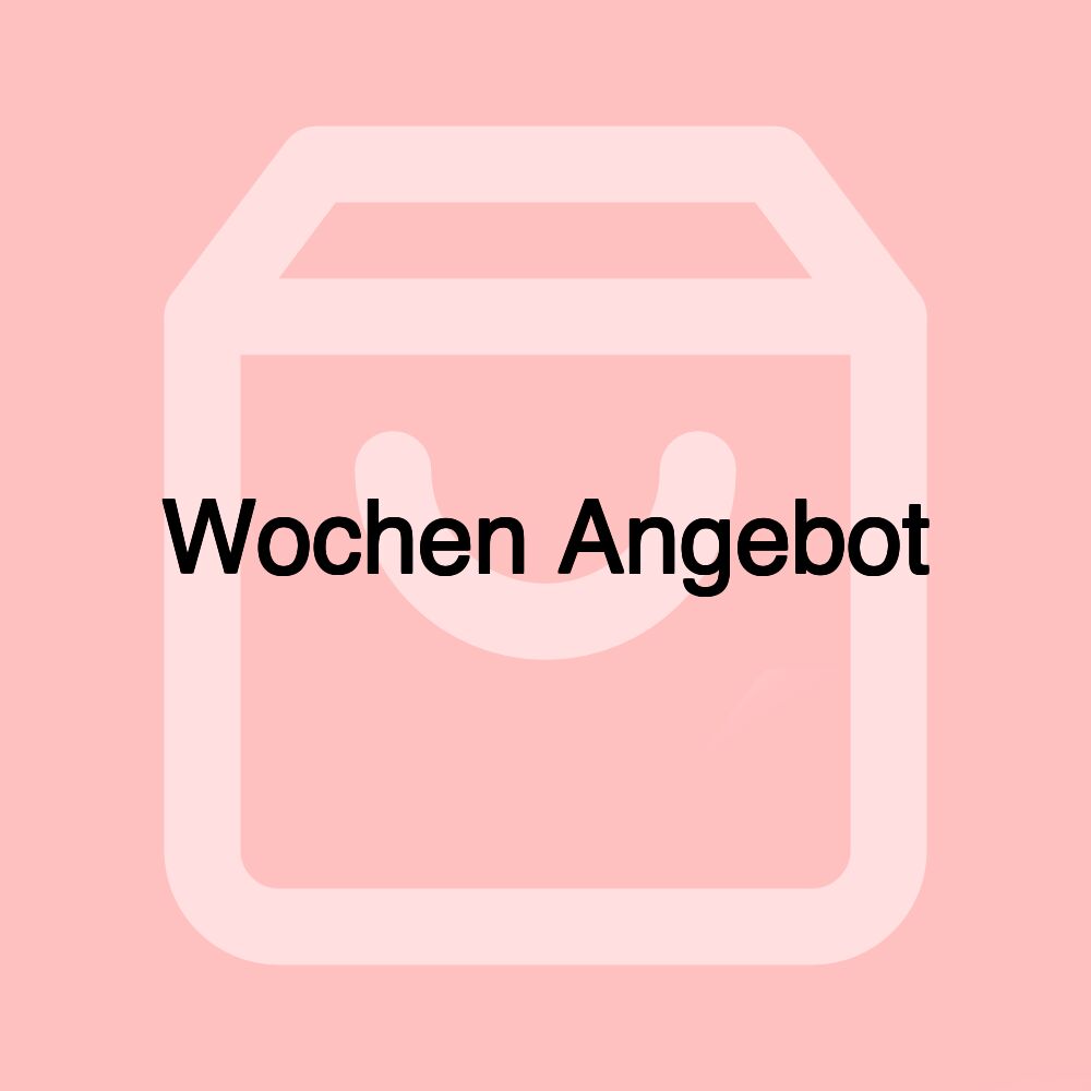 Wochen Angebot