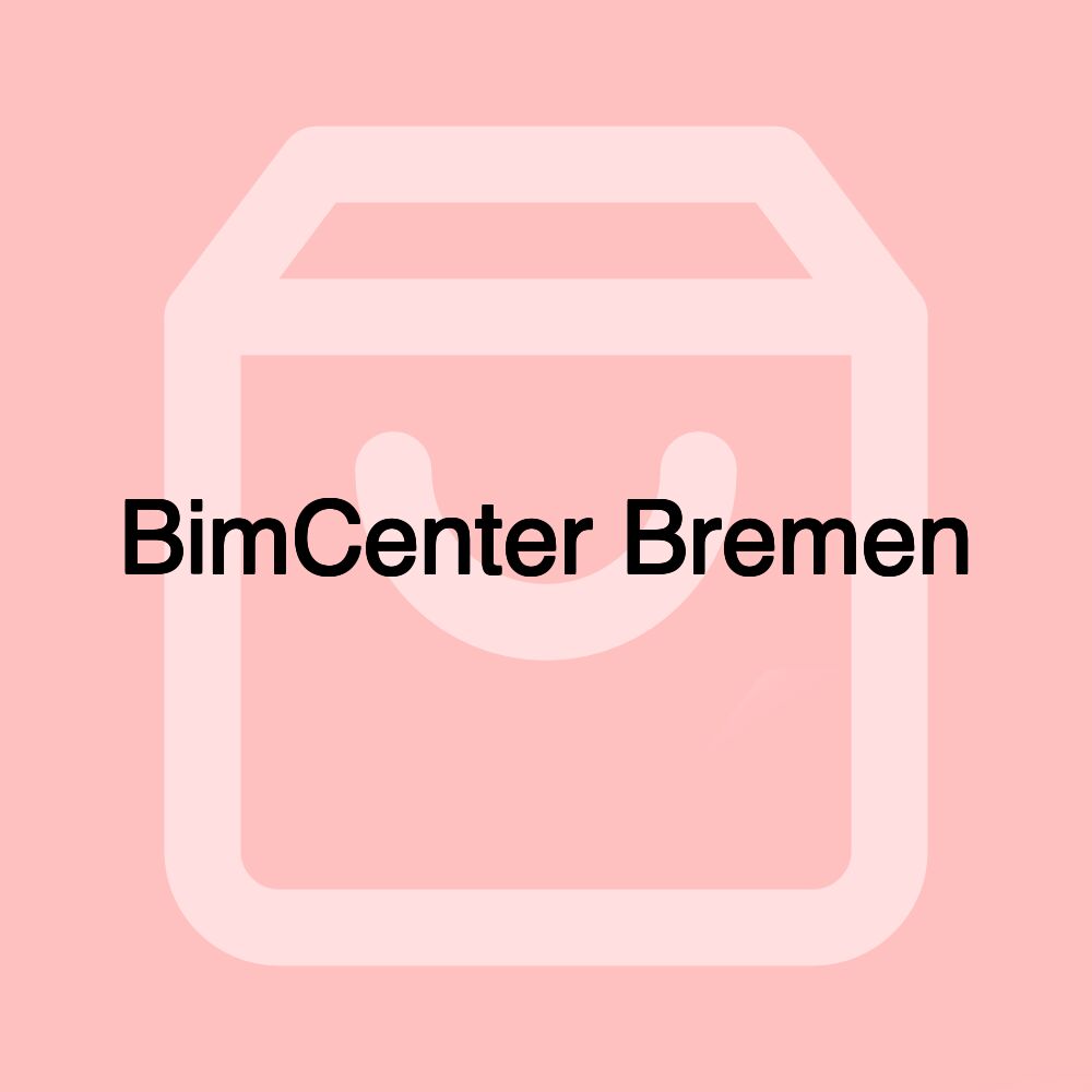 BimCenter Bremen