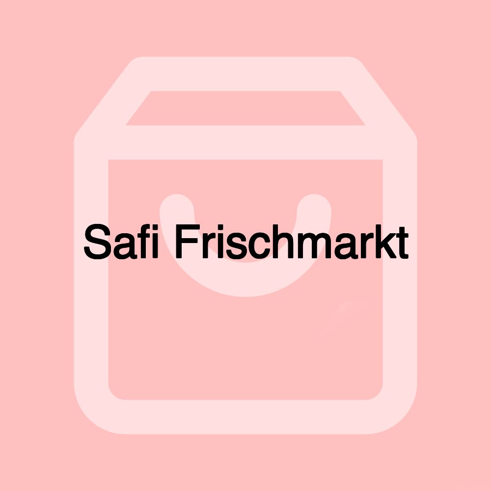 Safi Frischmarkt