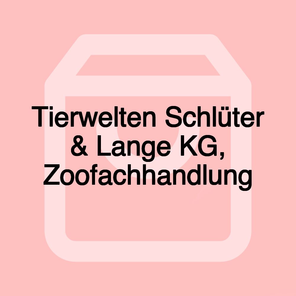 Tierwelten Schlüter & Lange KG, Zoofachhandlung