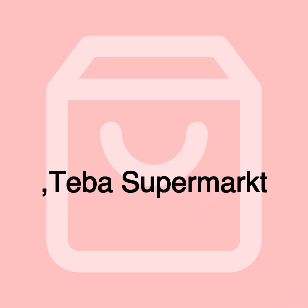 متجر طيبة لبيع مواد غذائية ,Teba Supermarkt