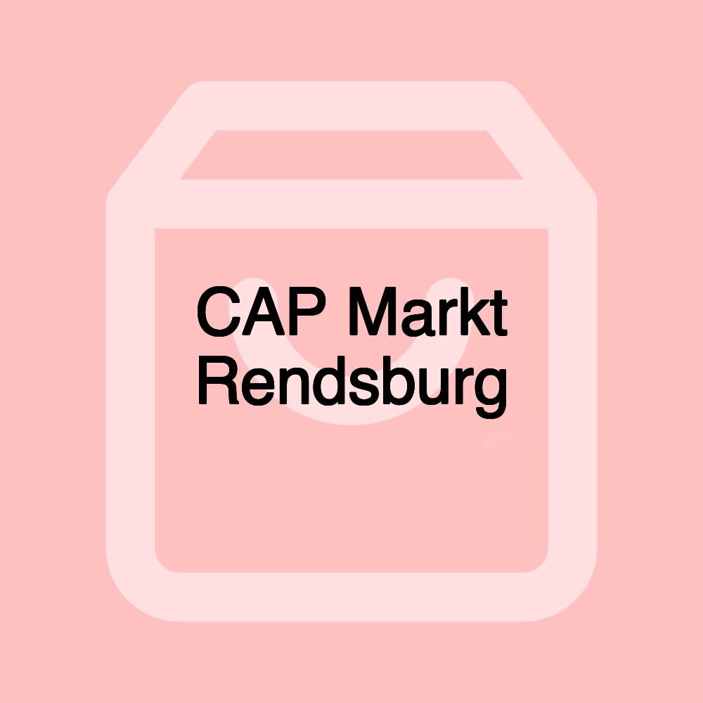 CAP Markt Rendsburg