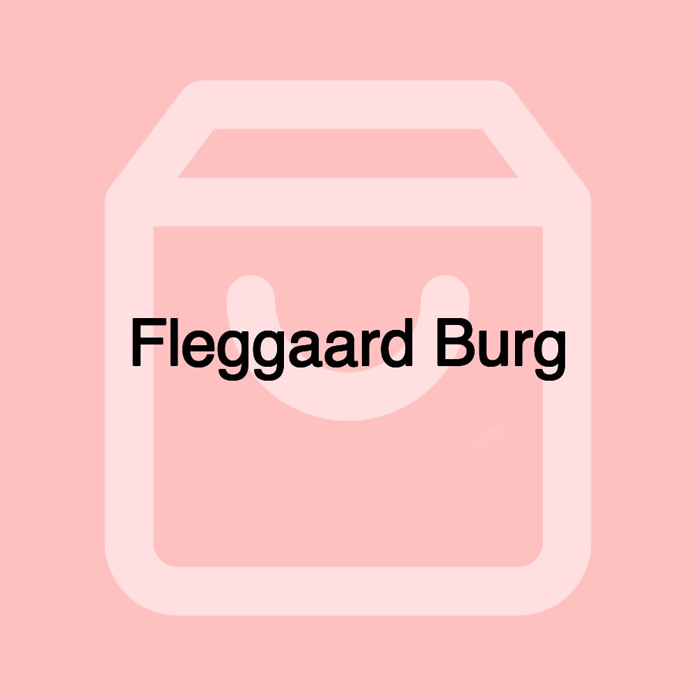 Fleggaard Burg