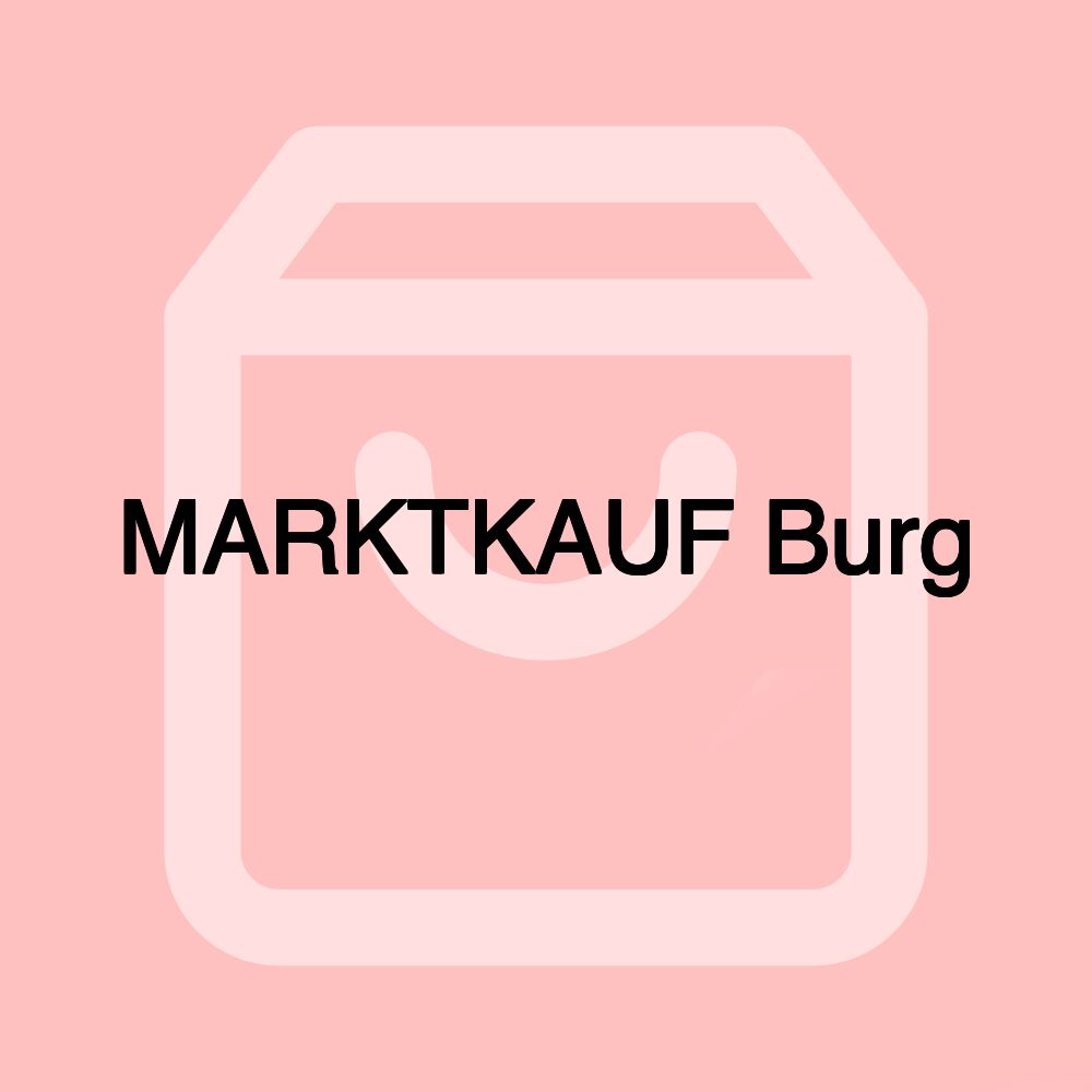 MARKTKAUF Burg