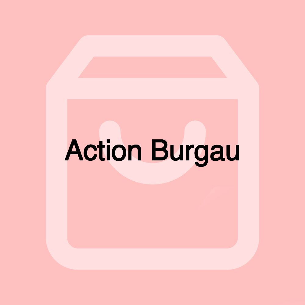 Action Burgau