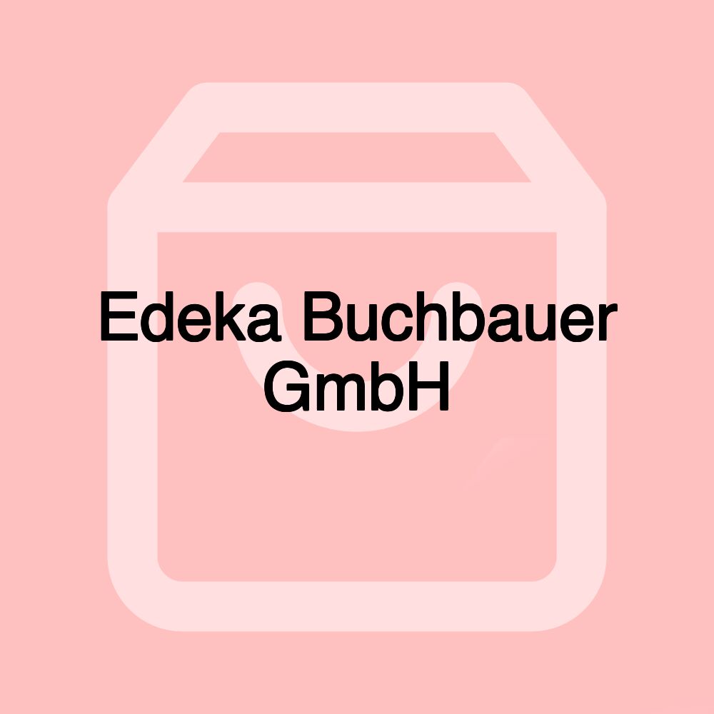 Edeka Buchbauer GmbH