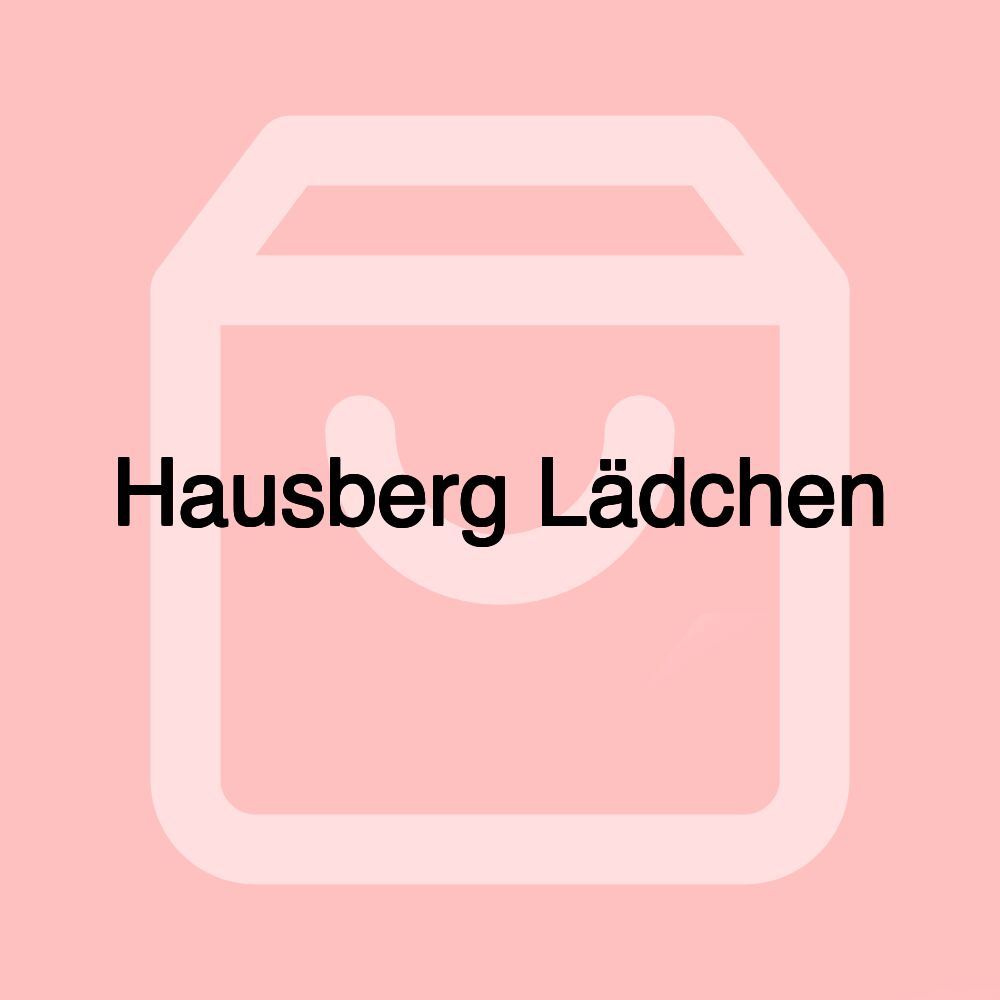 Hausberg Lädchen