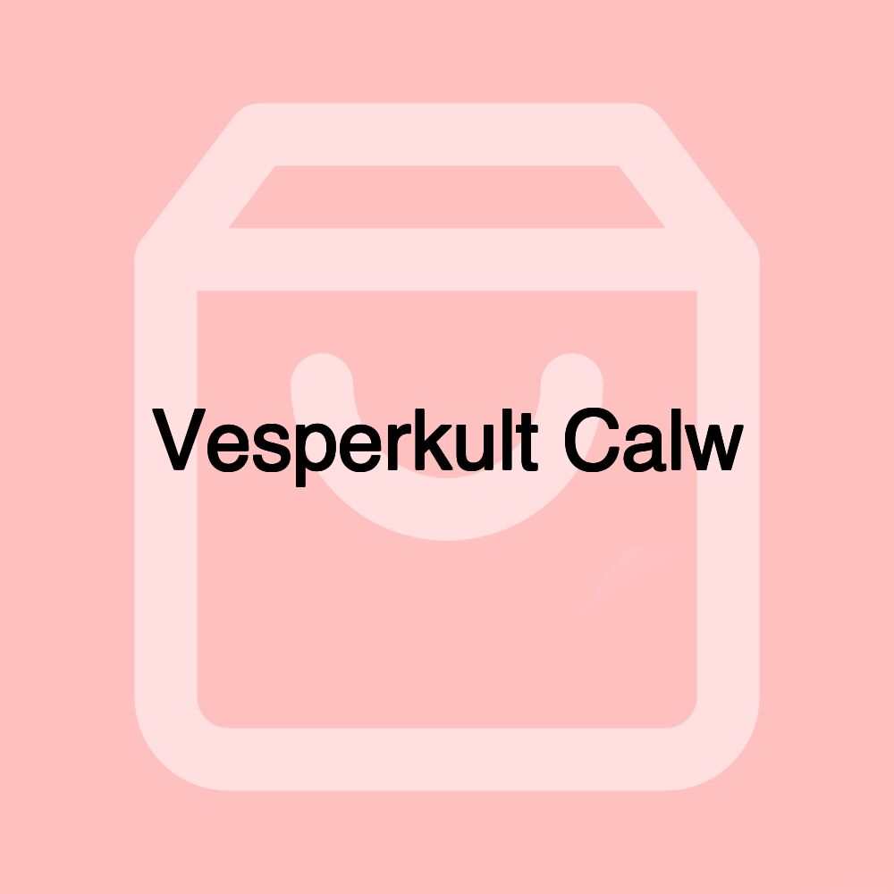 Vesperkult Calw