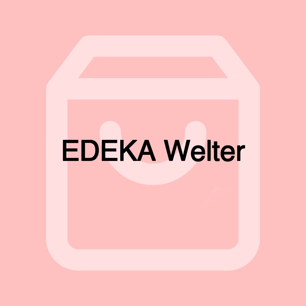 EDEKA Welter