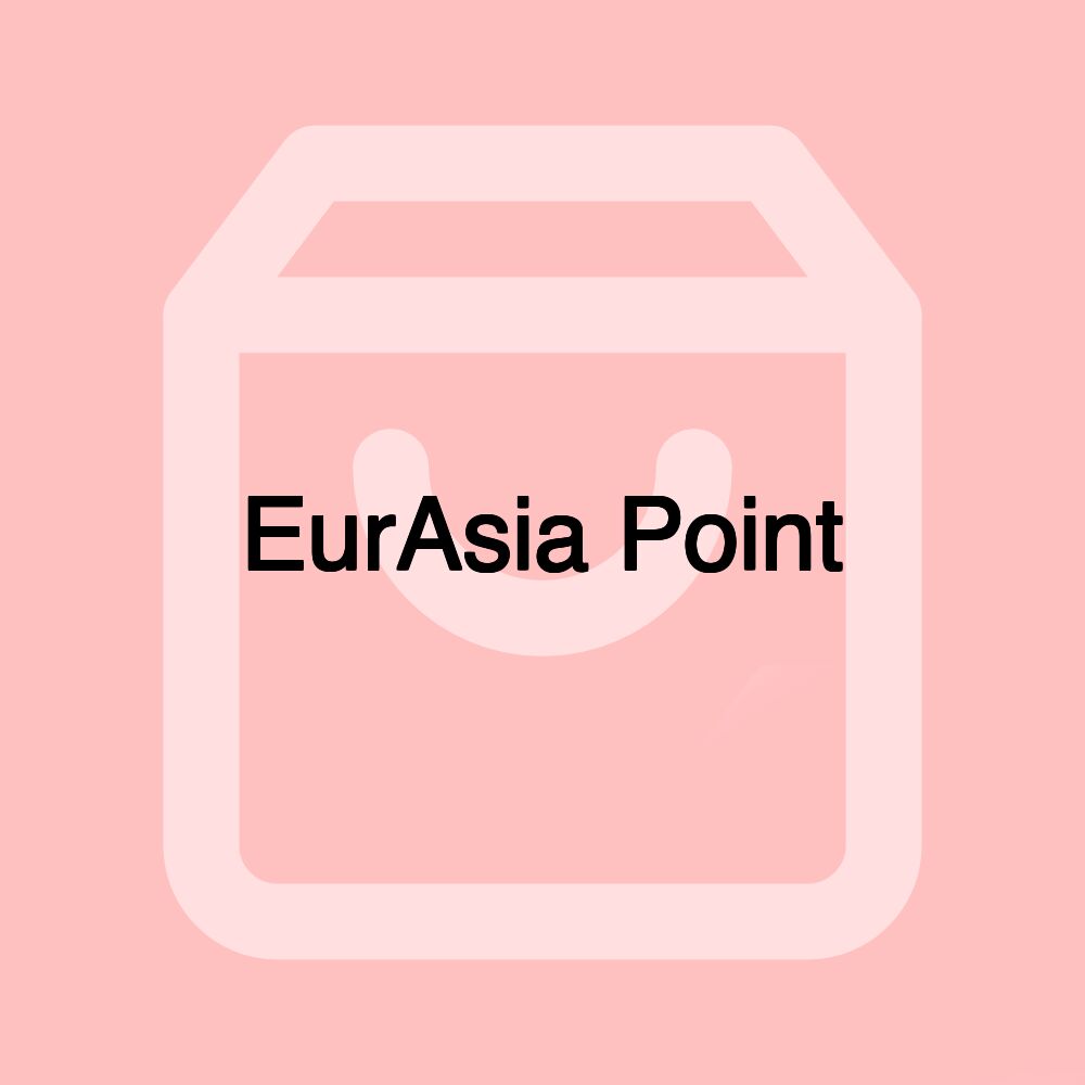 EurAsia Point