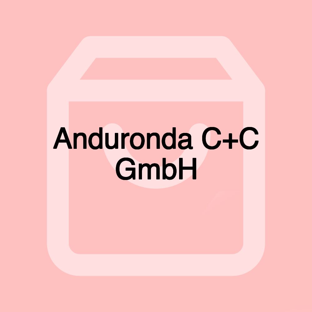 Anduronda C+C GmbH