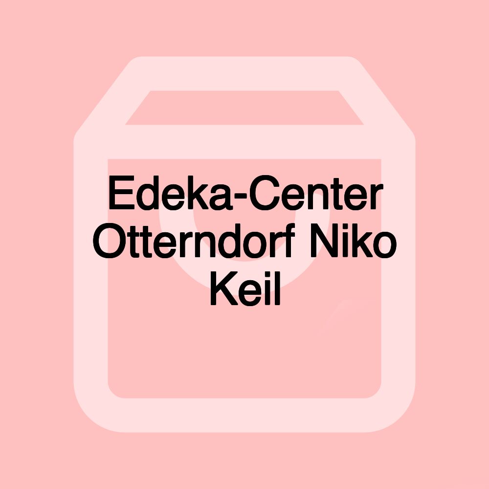 Edeka-Center Otterndorf Niko Keil