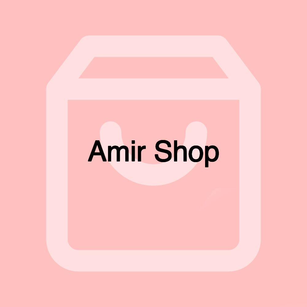 Amir Shop