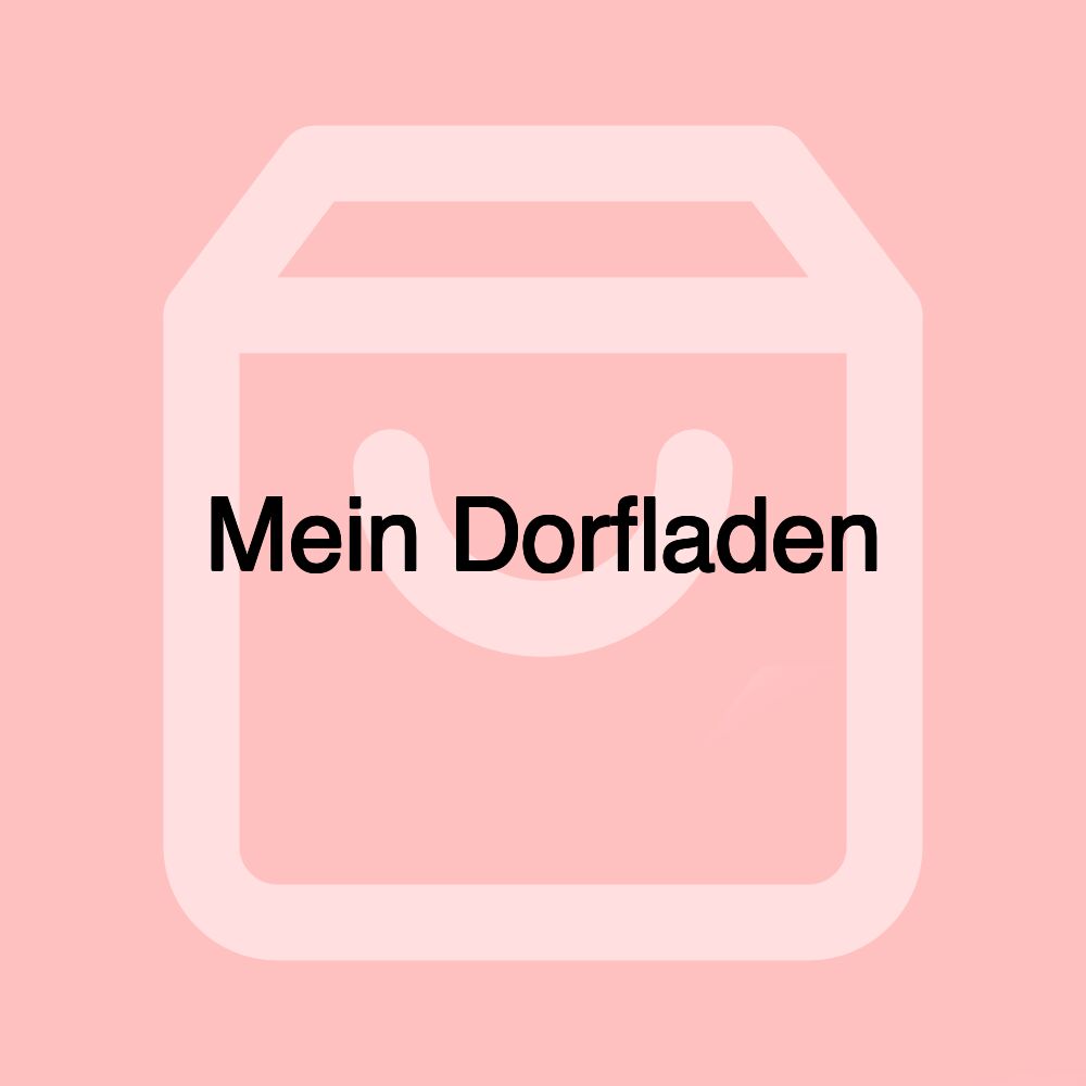 Mein Dorfladen