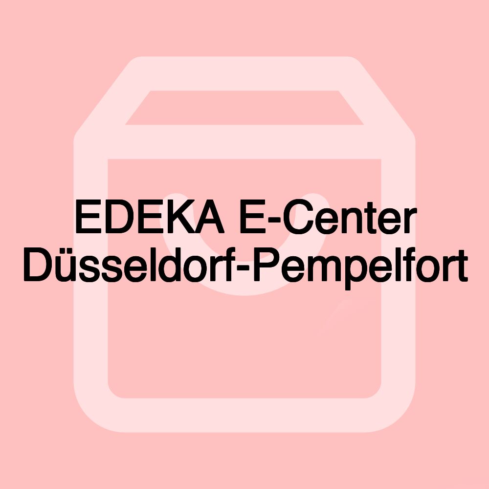 EDEKA E-Center Düsseldorf-Pempelfort