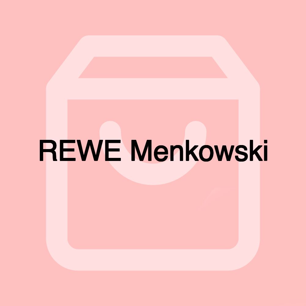 REWE Menkowski