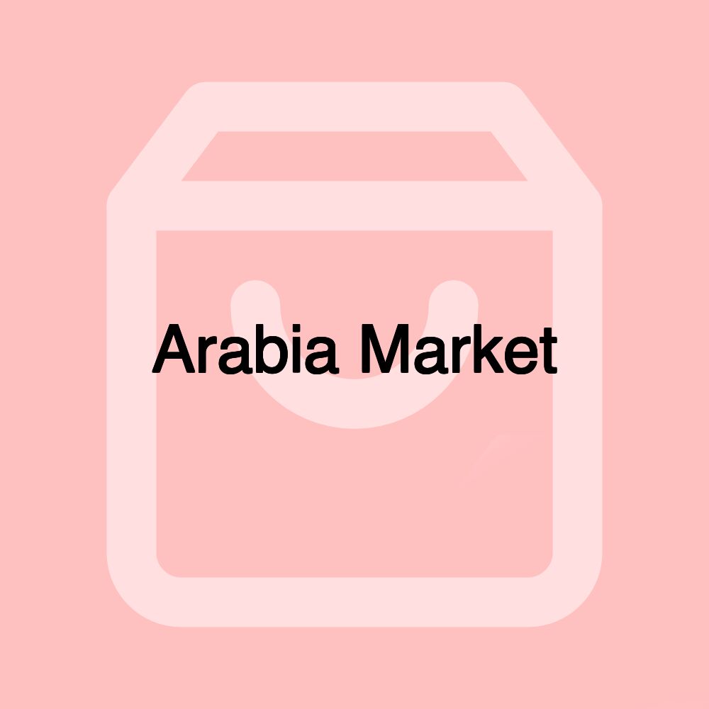 Arabia Market