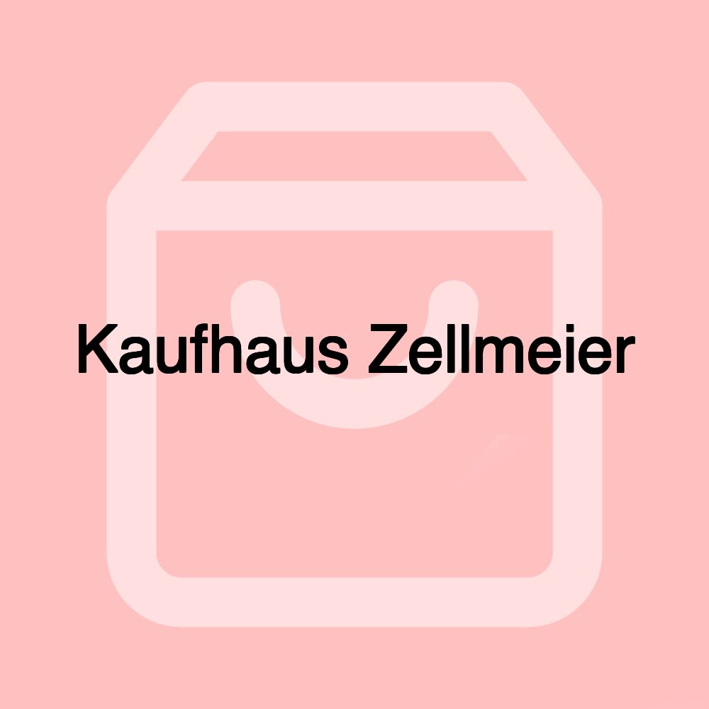 Kaufhaus Zellmeier