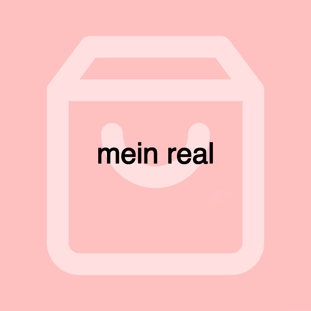 mein real