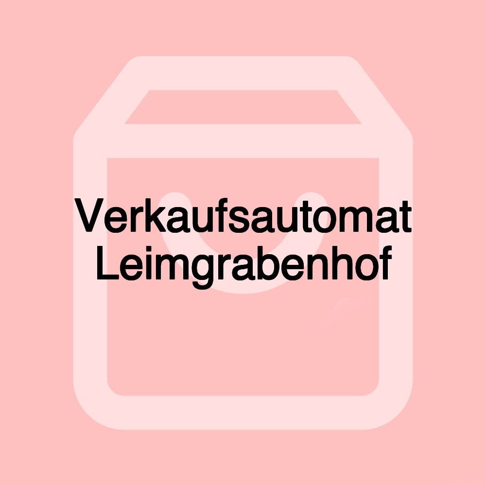 Verkaufsautomat Leimgrabenhof