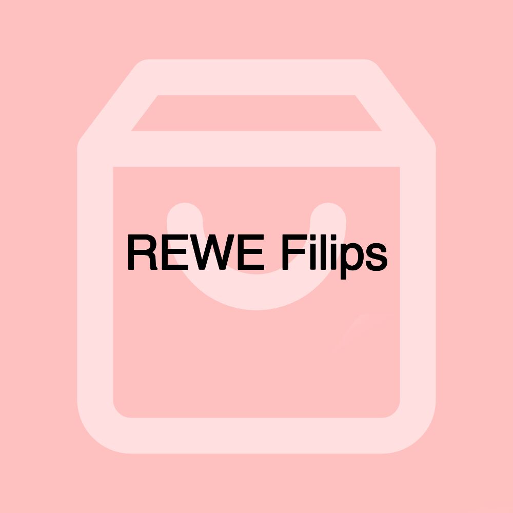 REWE Filips