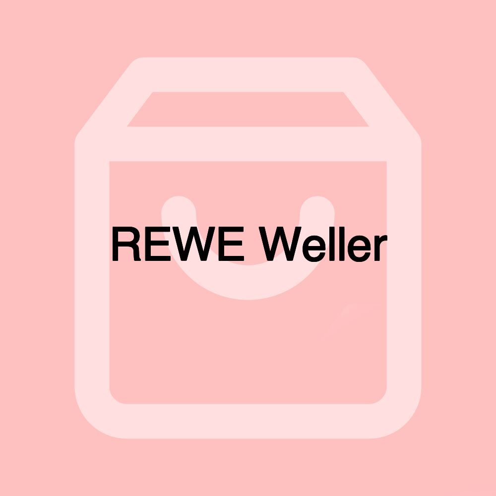 REWE Weller