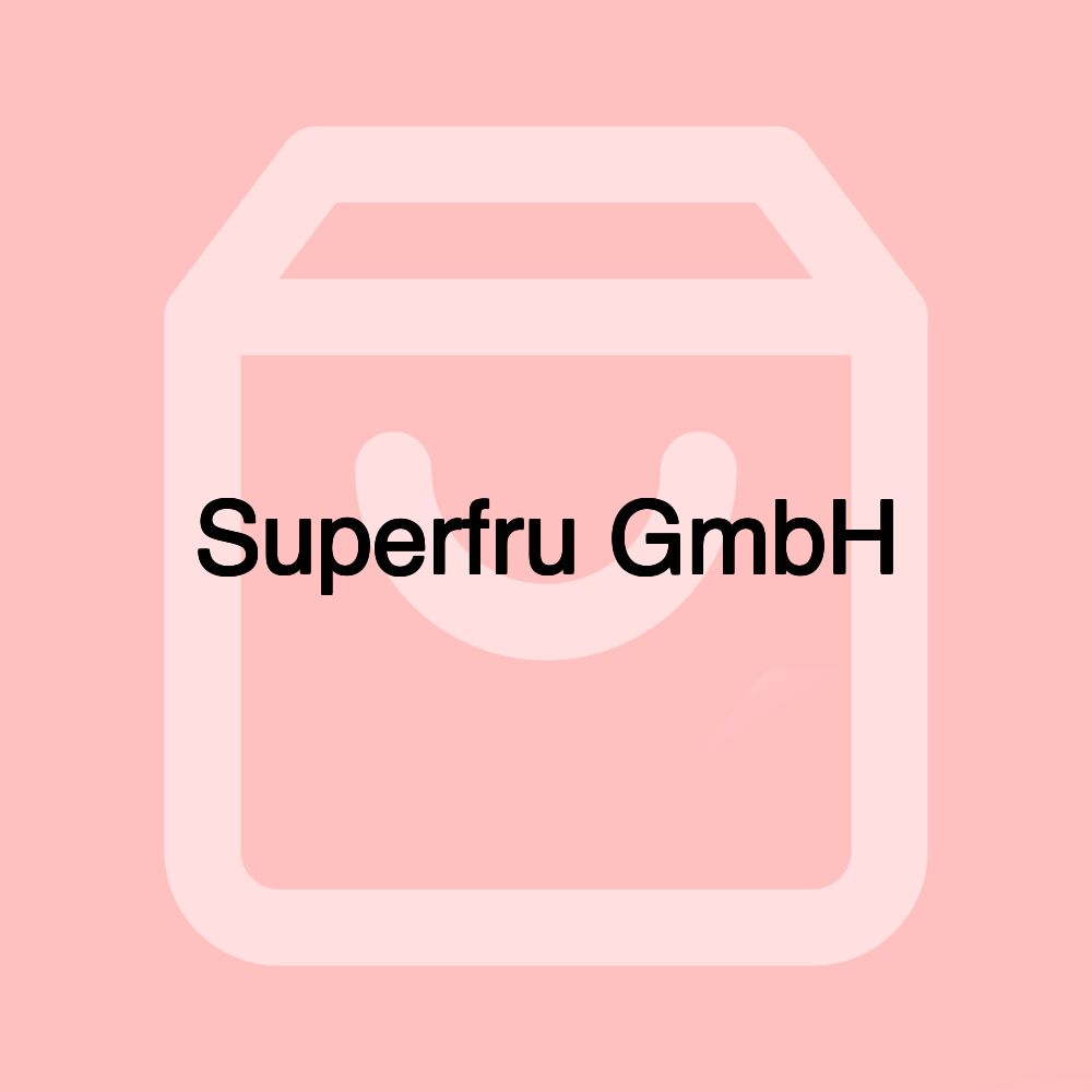 Superfru GmbH