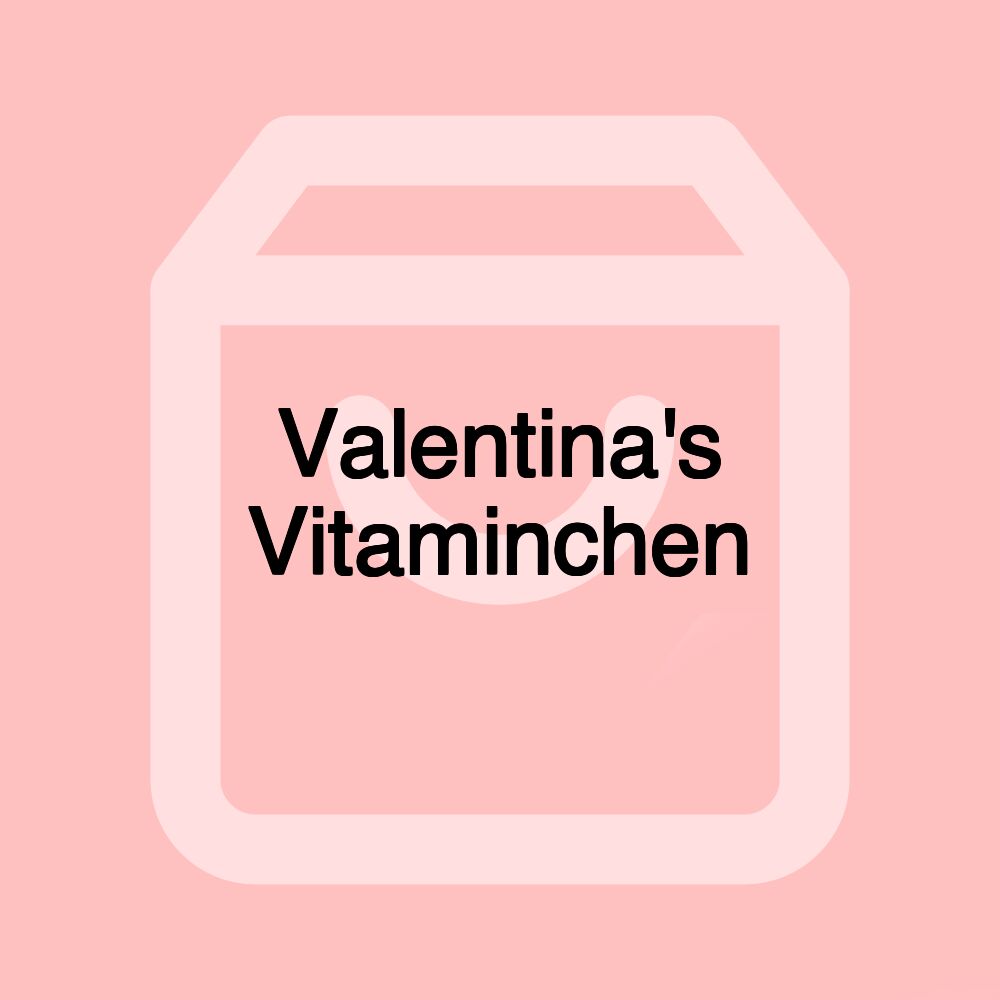 Valentina's Vitaminchen