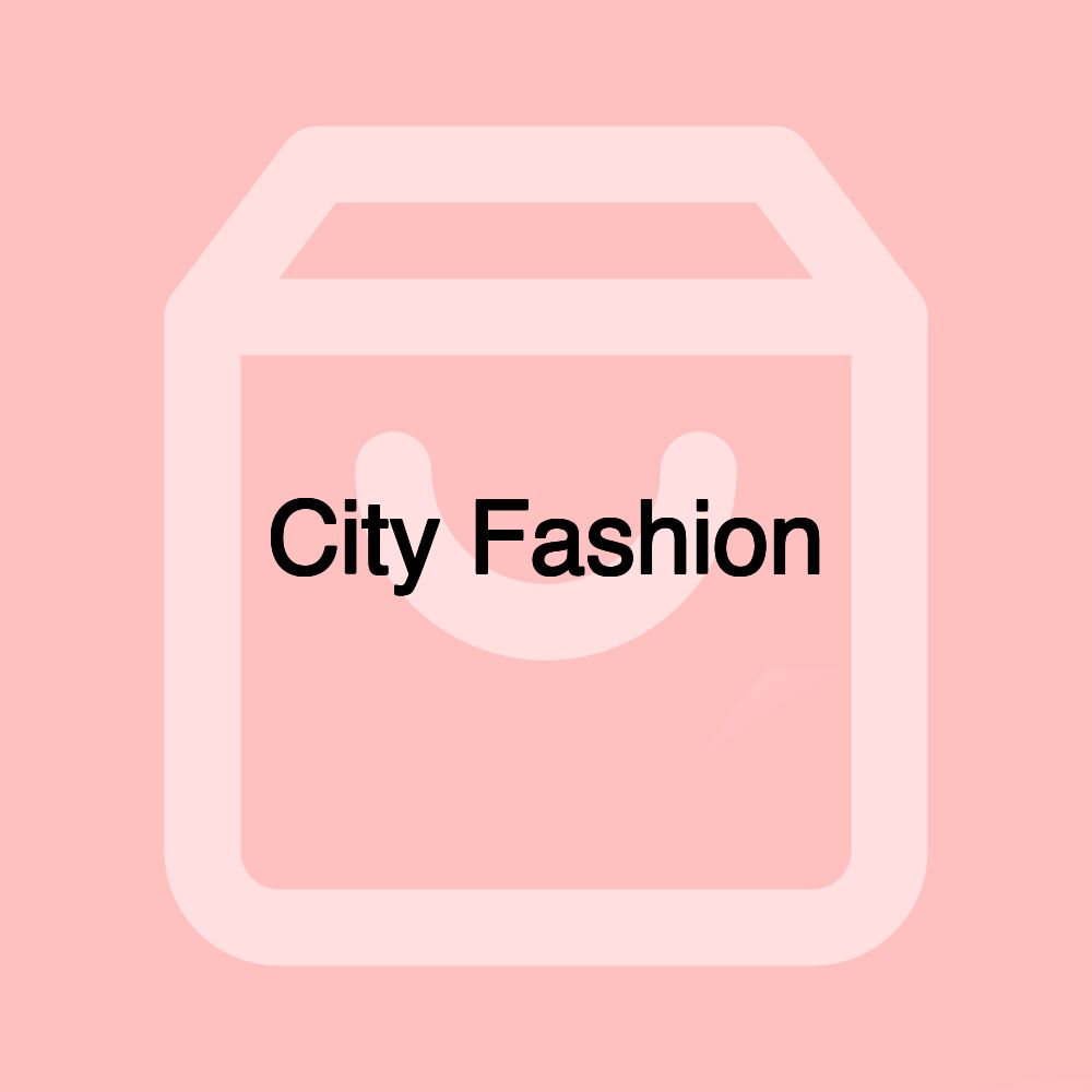 City Fashion