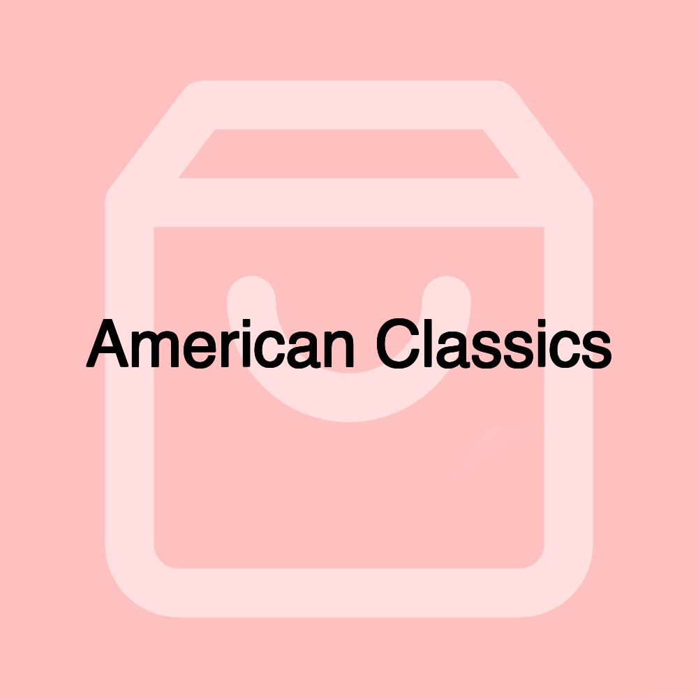 American Classics