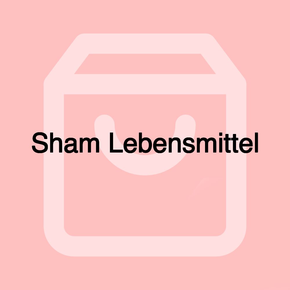 Sham Lebensmittel