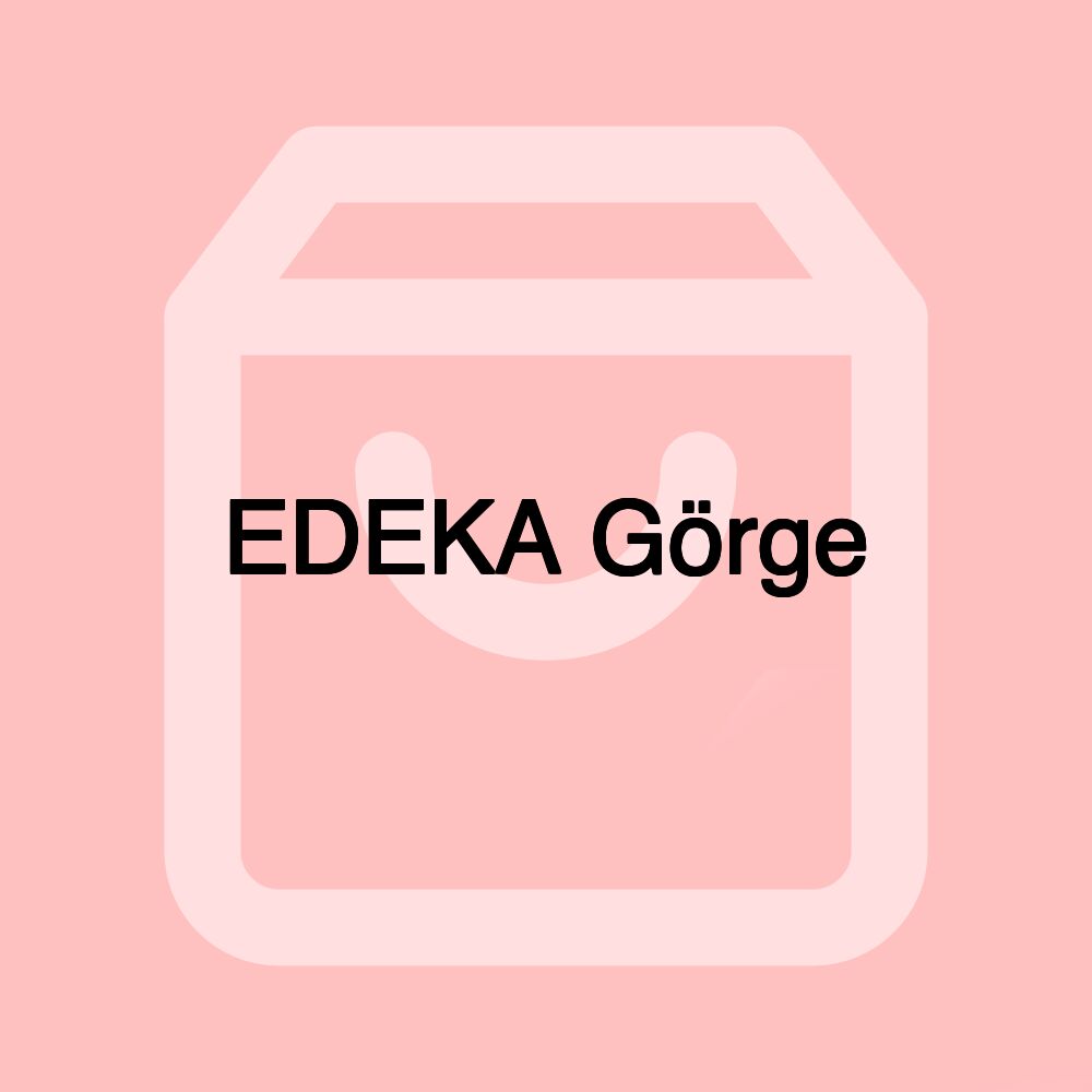 EDEKA Görge