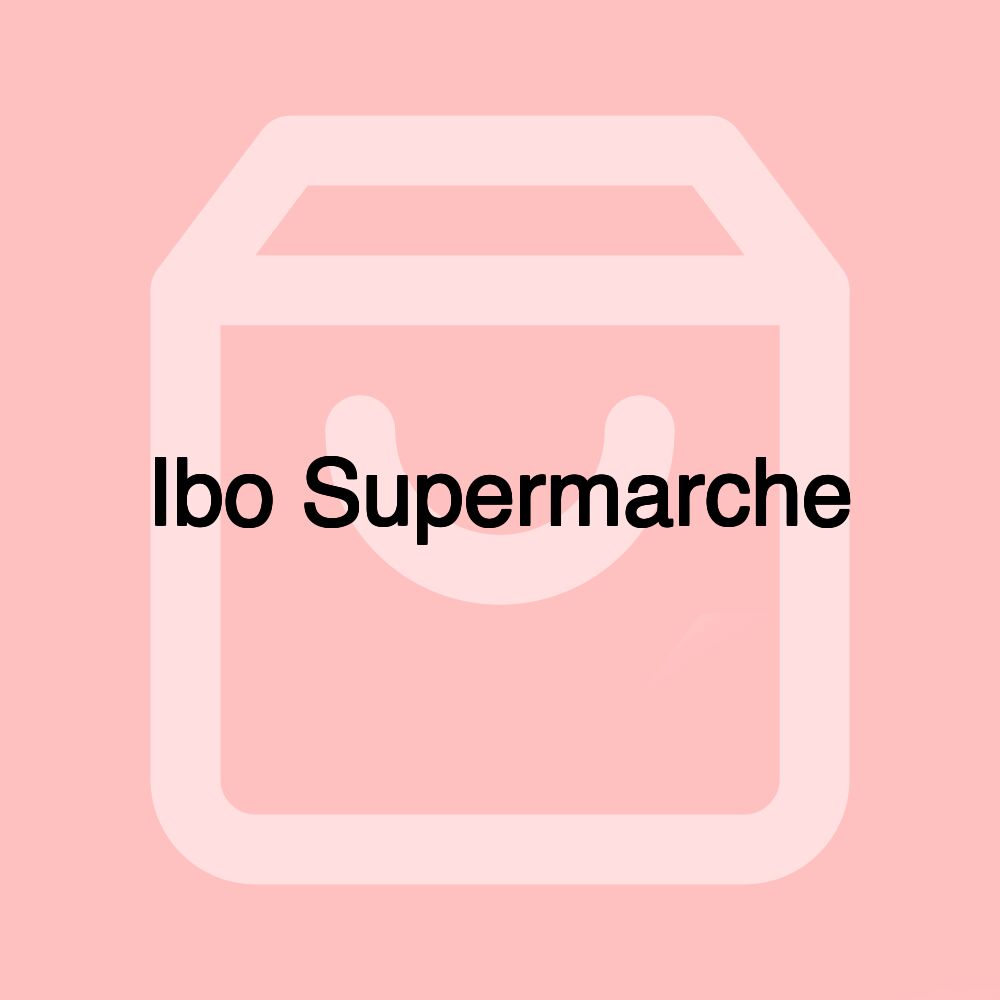 Ibo Supermarche