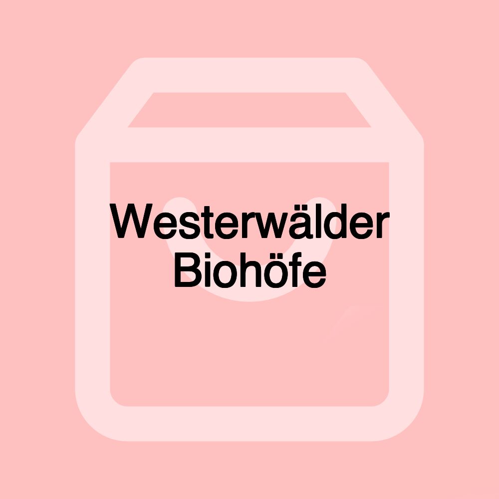 Westerwälder Biohöfe