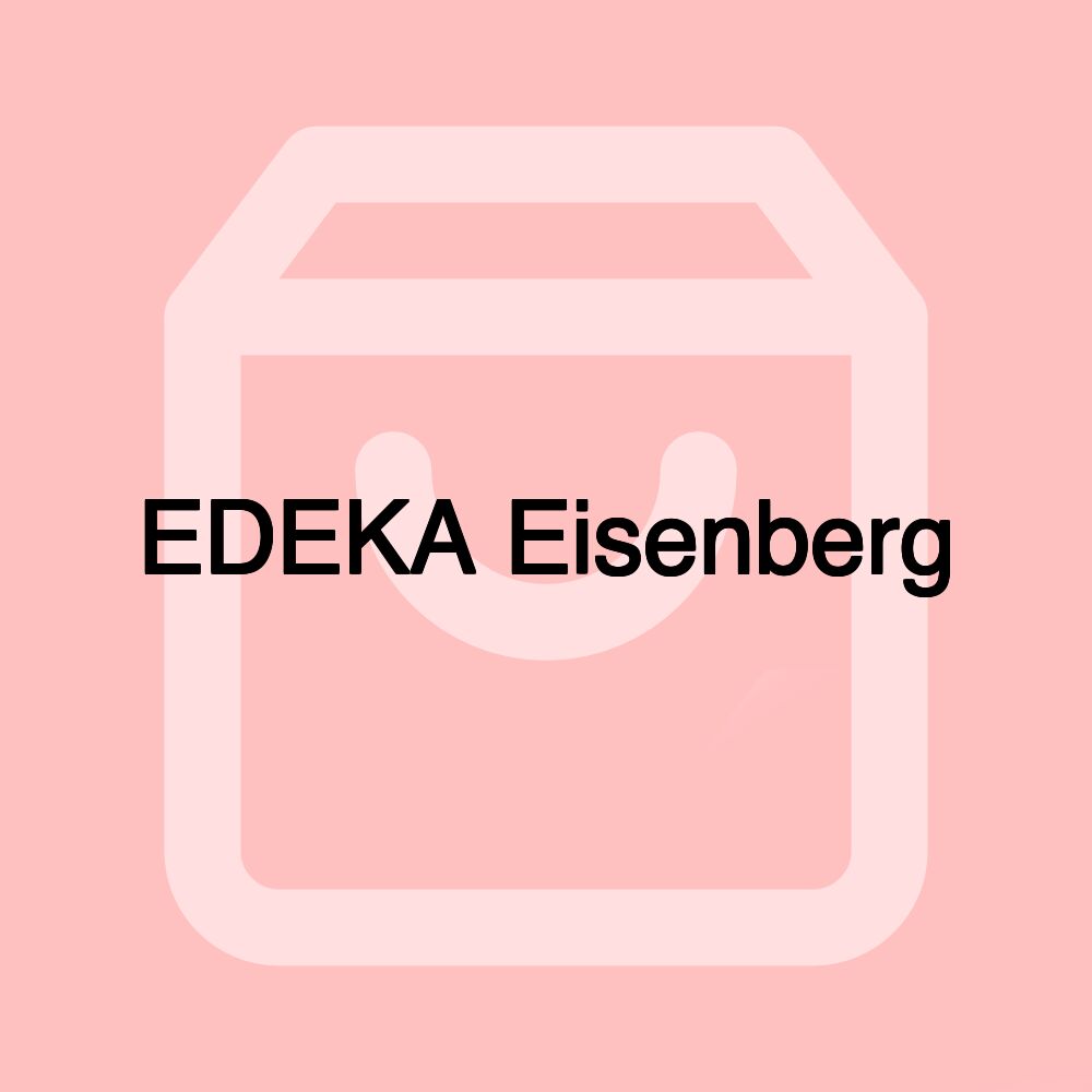 EDEKA Eisenberg