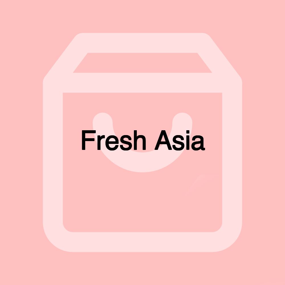 Fresh Asia