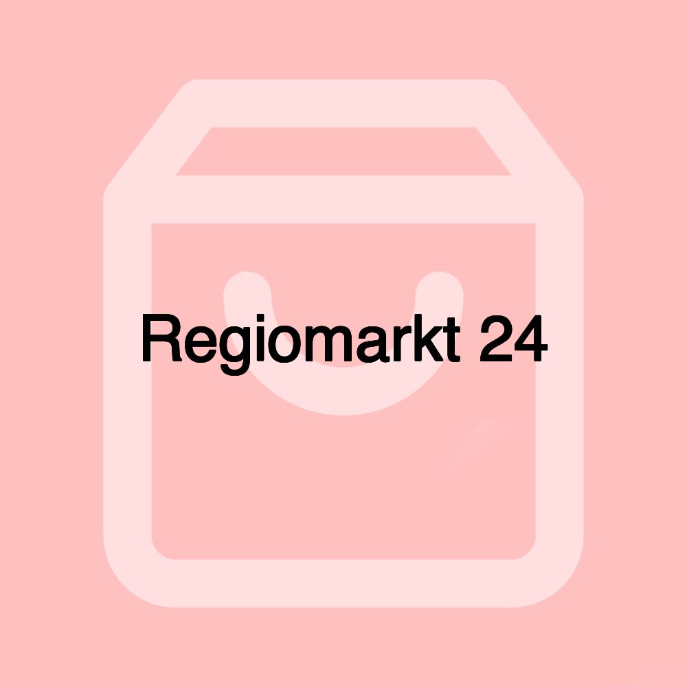 Regiomarkt 24