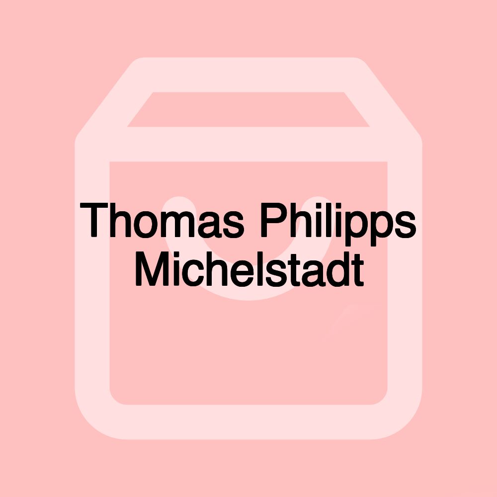 Thomas Philipps Michelstadt