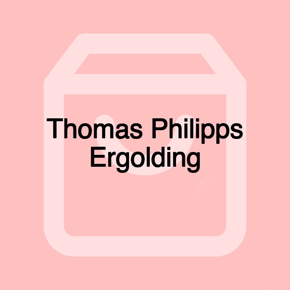 Thomas Philipps Ergolding