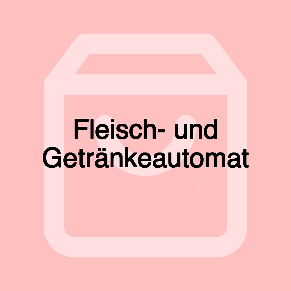 Fleisch- und Getränkeautomat