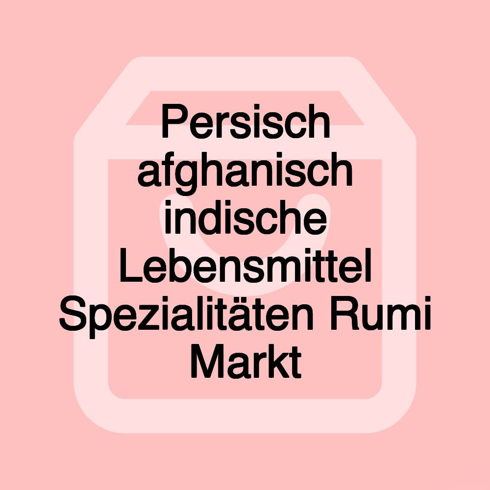 Persisch afghanisch indische Lebensmittel Spezialitäten Rumi Markt