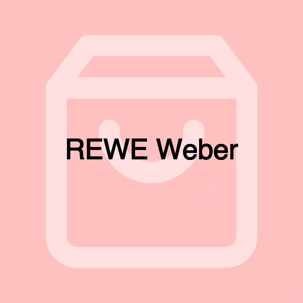 REWE Weber