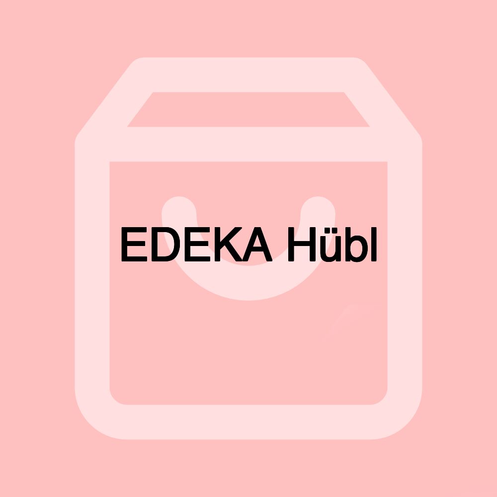 EDEKA Hübl