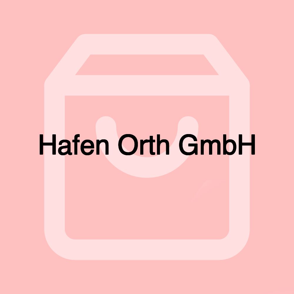 Hafen Orth GmbH