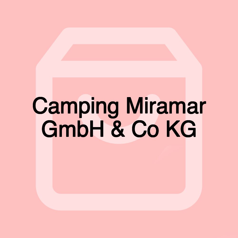 Camping Miramar GmbH & Co KG