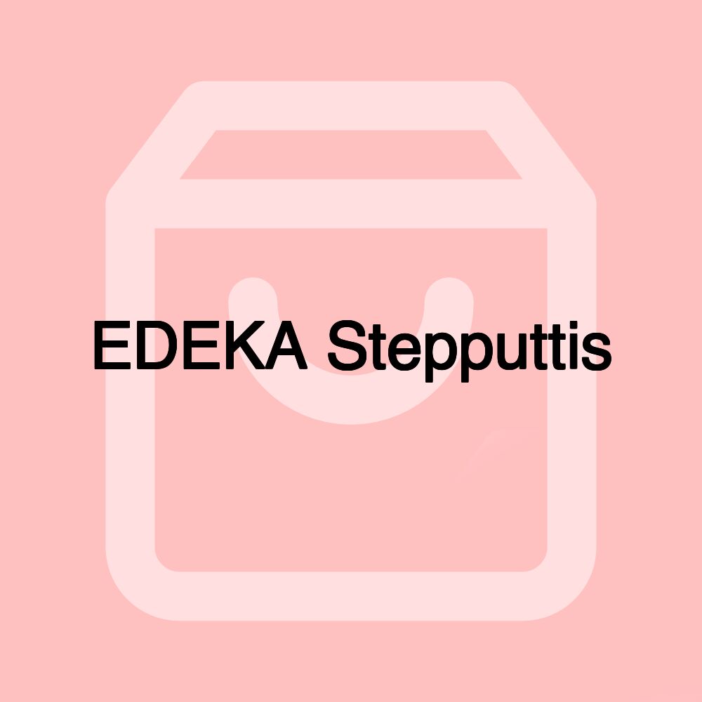 EDEKA Stepputtis