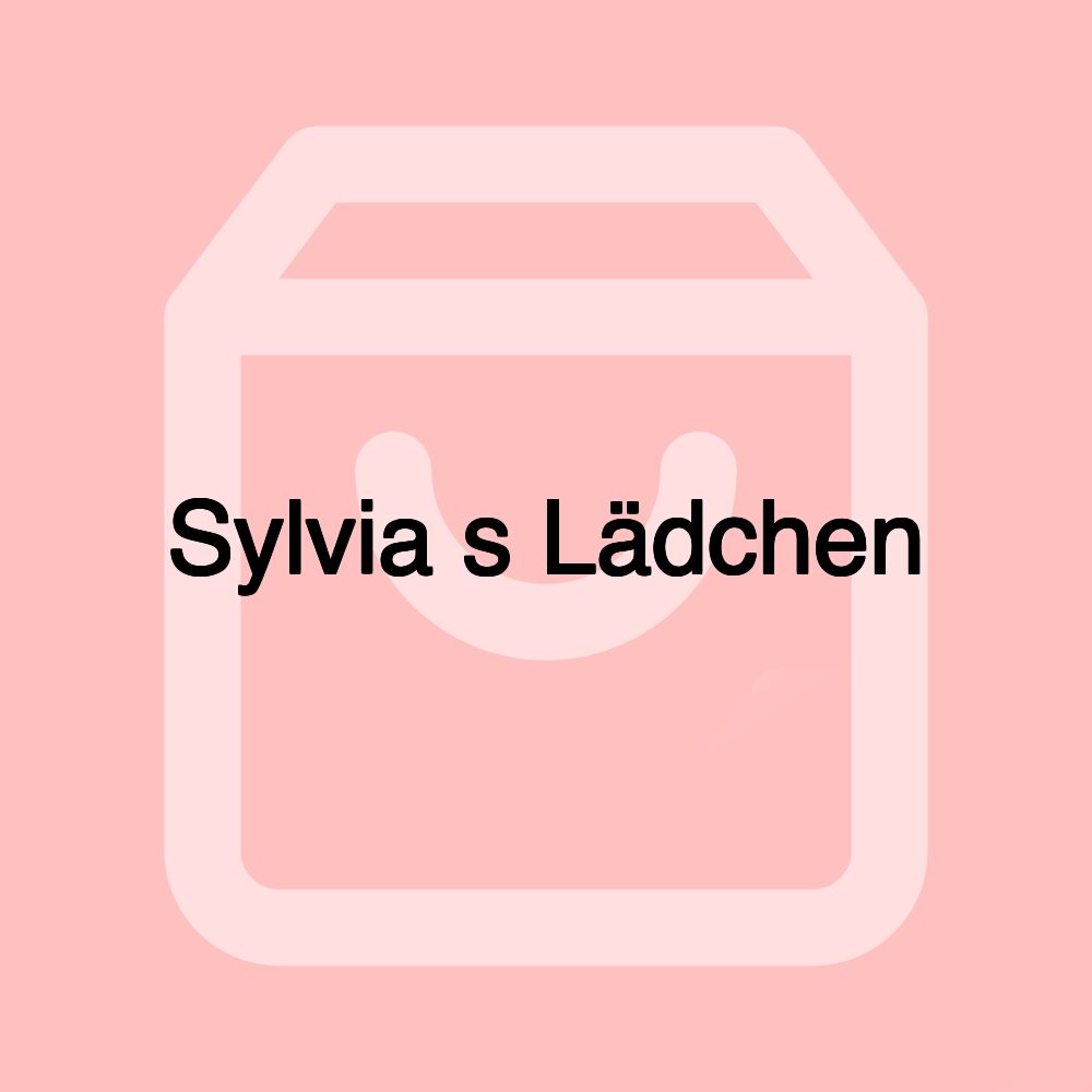 Sylvia s Lädchen