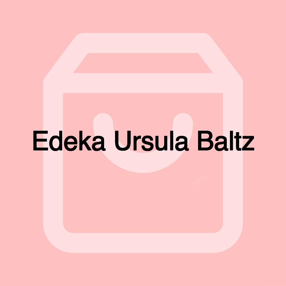 Edeka Ursula Baltz