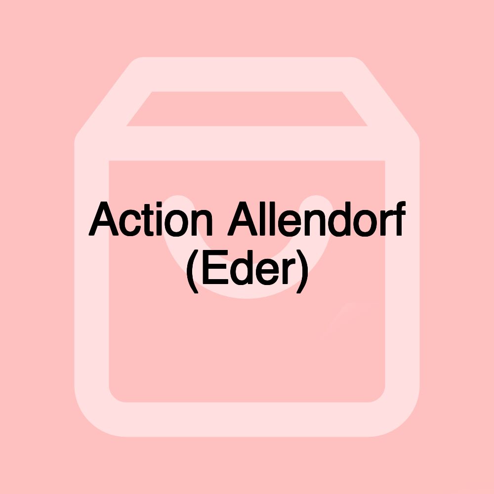 Action Allendorf (Eder)