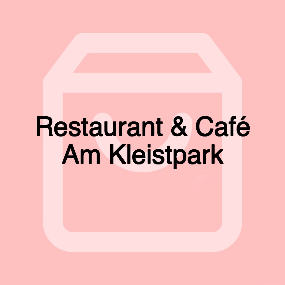 Restaurant & Café Am Kleistpark